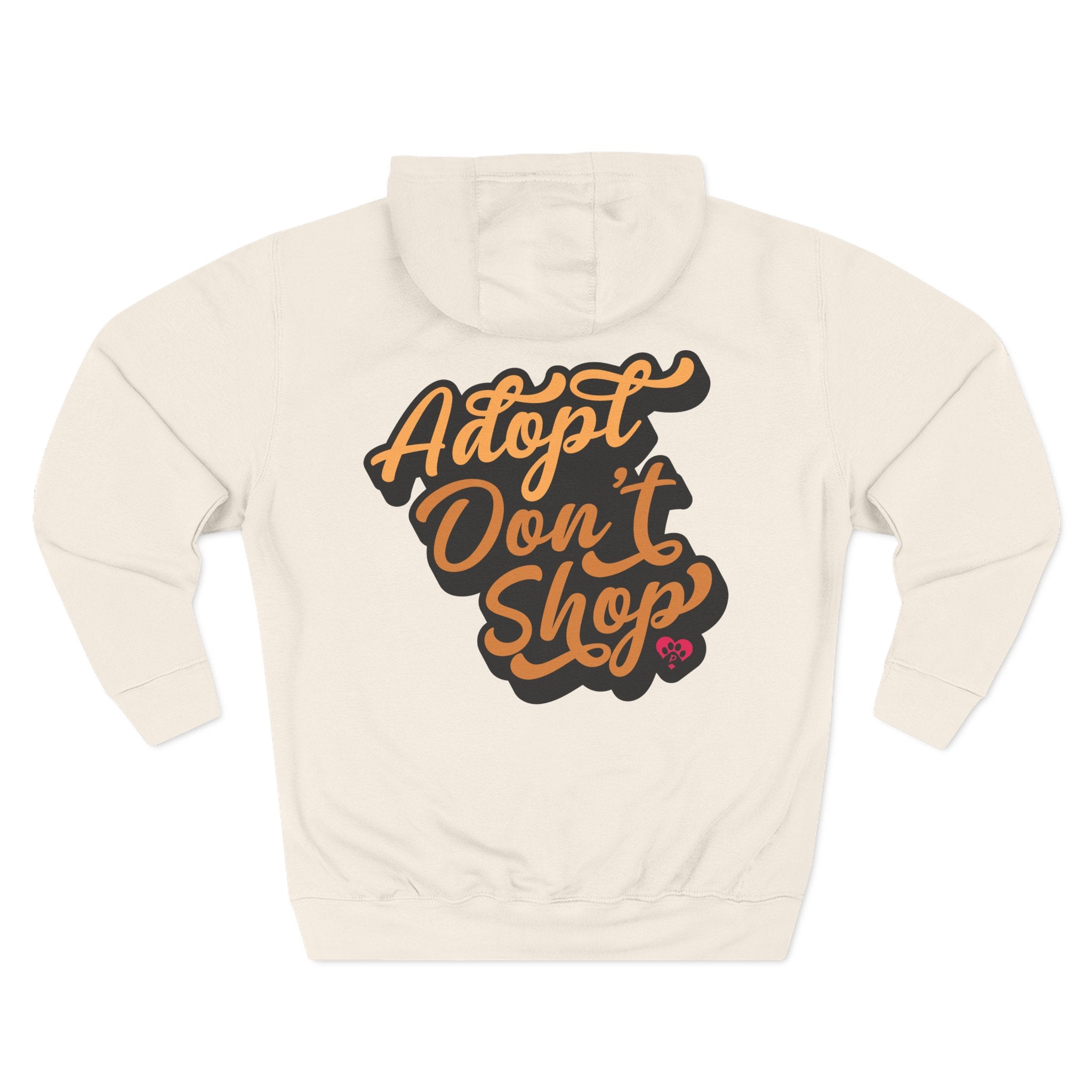 Adopt Don’t Shop Hoodie — “Tell Your Dog I Said Hi” Rescue Support Pullover