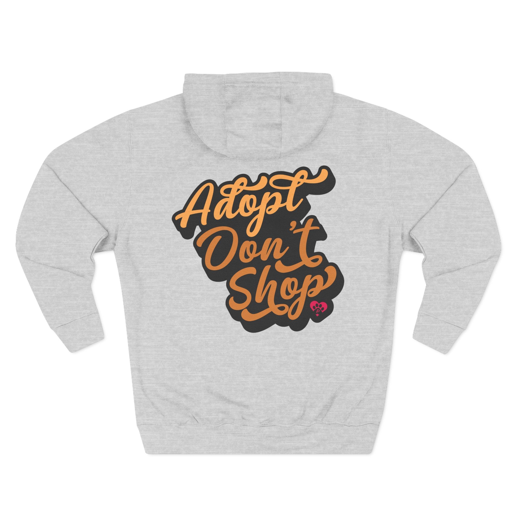 Adopt Don’t Shop Hoodie — “Tell Your Dog I Said Hi” Rescue Support Pullover