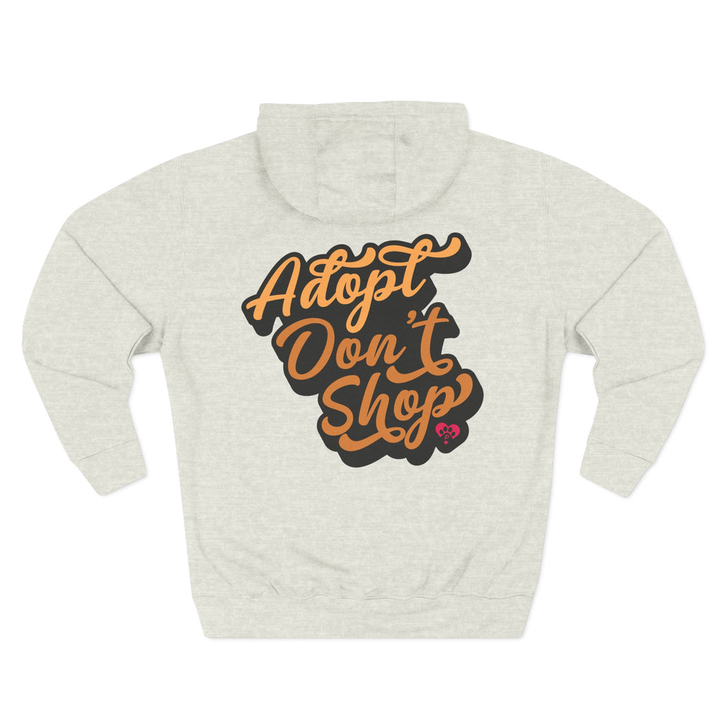 Adopt Don’t Shop Hoodie — “Tell Your Dog I Said Hi” Rescue Support Pullover