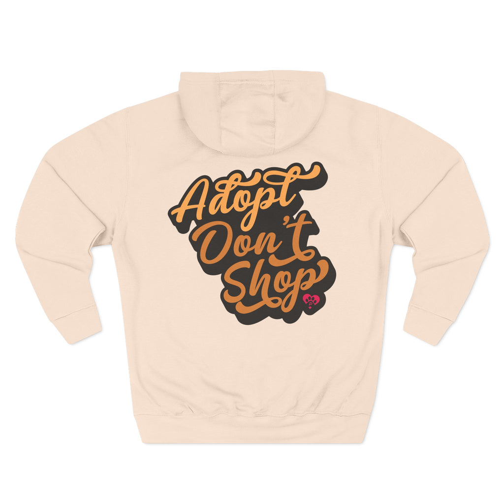 Adopt Don’t Shop Hoodie — “Tell Your Dog I Said Hi” Rescue Support Pullover